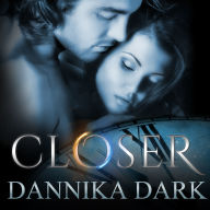 Closer