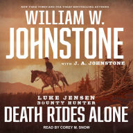 Death Rides Alone (Luke Jensen Bounty Hunter Series #5)