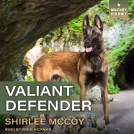 Valiant Defender: Military K-9 Unit