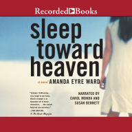 Sleep Toward Heaven