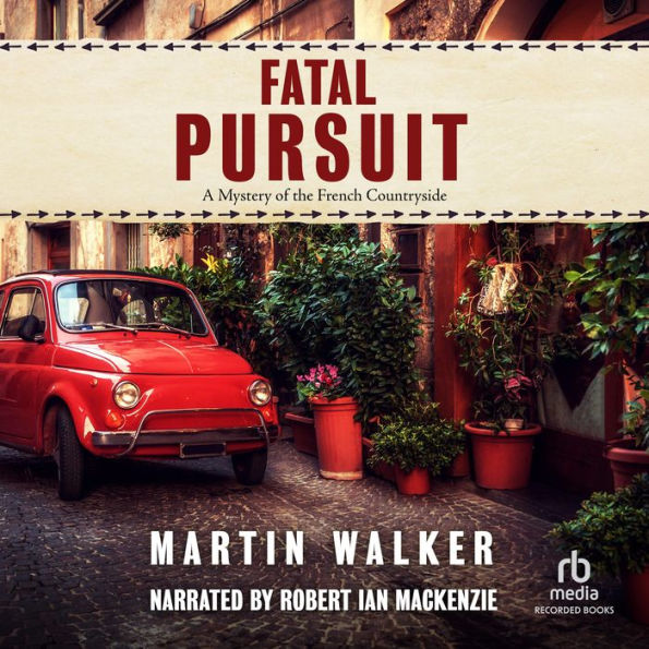 Fatal Pursuit (Bruno, Chief of Police Series #9)