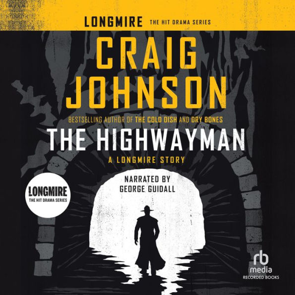 The Highwayman: A Longmire Story