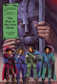 Man in the Iron Mask, The (A Graphic Novel Audio) : Illustrated Classics