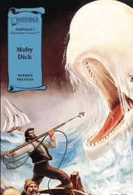 Moby Dick (A Graphic Novel Audio) : Illustrated Classics