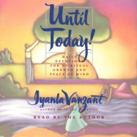 Until Today!: Daily Devotions for Spiritual Growth and Peace of Mind