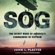 SOG: The Secret Wars of America's Commandos in Vietnam