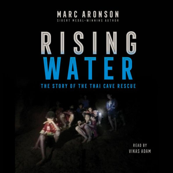 Rising Water: The Story of the Thai Cave Rescue