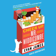 Cheer Up, Mr. Widdicombe: A Novel