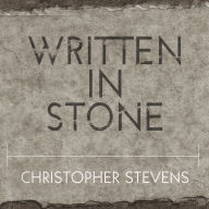 Written in Stone: A Journey Through the Stone Age and the Origins of Modern Language