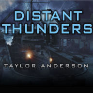 Distant Thunders: Destroyermen, Book 4