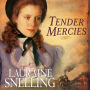 Tender Mercies