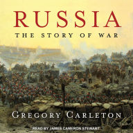 Russia: The Story of War