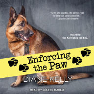 Enforcing the Paw (Paw Enforcement Series #6)