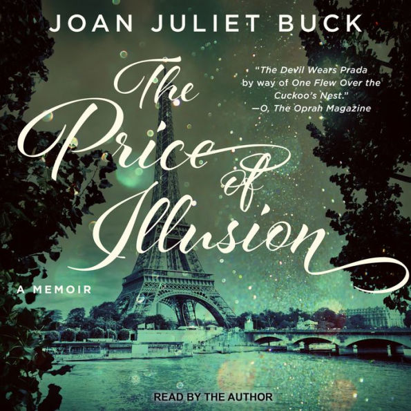 The Price of Illusion: A Memoir