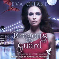 Dragon's Dragon's Guard: The Dragon Shifter's Mates, Book 1