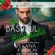 The Bashful Billionaire: Getaway Bay Beach Club Series
