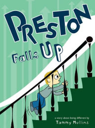 Preston Falls Up