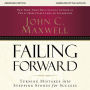 Failing Forward: Turning Mistakes Into Stepping Stones For Success ...