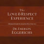 The Love and Respect Experience