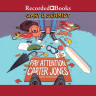 Pay Attention, Carter Jones