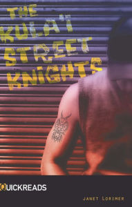 The Kula'i Street Knights : Quickreads