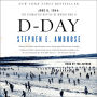D-Day: June 6, 1944 -- The Climactic Battle of WWII (Abridged)