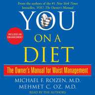 You: On a Diet: The Owner's Manual for Waist Management (Abridged)