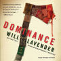 Dominance: A Novel