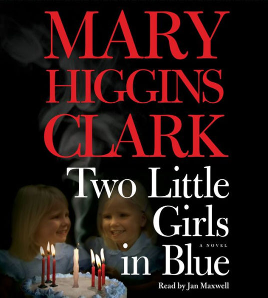Two Little Girls in Blue: A Novel (Abridged)
