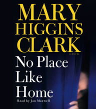 No Place Like Home: A Novel (Abridged)