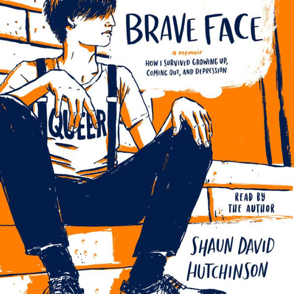 Brave Face: A Memoir