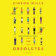 The Obsoletes: A Novel