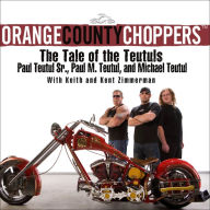 Orange County Choppers: The Tale of the Teutuls