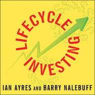 Lifecycle Investing: A New, Safe, and Audacious Way to Improve the Performance of Your Retirement Portfolio