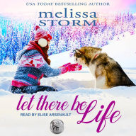 Let There Be Life: Sled Dog, Book 3