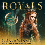 Royals: Shifter Royalty Trilogy, Book 1