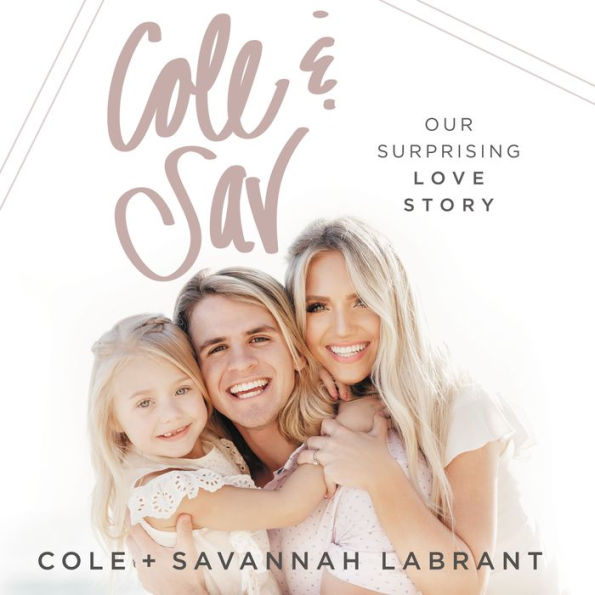 Cole and Sav: Our Surprising Love Story