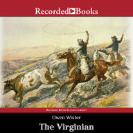 The Virginian: A Horseman of the Plains
