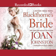 Blackthorne's Bride: Bitter Creek, Book 14
