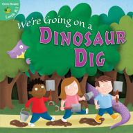 We're Going on a Dinosaur Dig