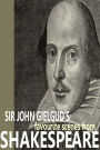 Sir John Gielgud's Favourite Scenes from Shakespeare (Abridged)