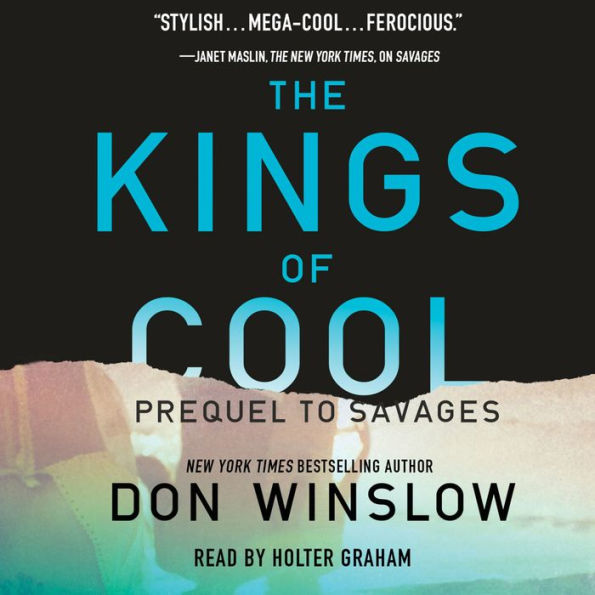 The Kings of Cool: A Prequel to Savages