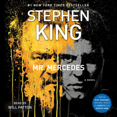 Title: Mr. Mercedes: A Novel, Author: Stephen King, Will Patton