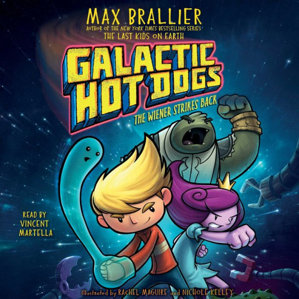 Galactic Hot Dogs 2 : The Wiener Strikes Back