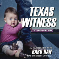 Texas Witness: Cattlemen Crime Club, Book 5