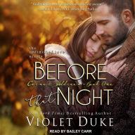 Before That Night: Caine & Addison, Book 1 Unfinished Love, Book 1