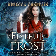 A Fistful of Frost: Madison Fox Adventure #03