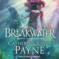 Breakwater: Broken Tides Series, Book 1