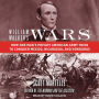 William Walker's Wars: How One Man's Private American Army Tried to Conquer Mexico, Nicaragua, and Honduras