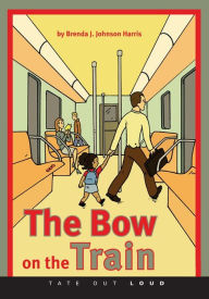 The Bow on the Train